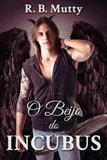 Cover of O Beijo do Incubus
