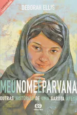Cover of Meu Nome É Parvana.