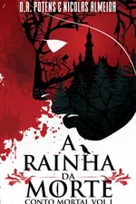 Cover of A Rainha da Morte