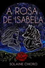 Cover of A Rosa de Isabela