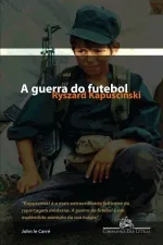 Cover of A Guerra do Futebol