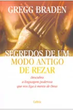Cover of SEGREDOS DE UM MODO ANTIGO DE REZAR