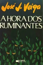 Cover of A hora dos ruminantes