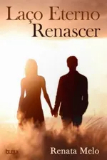 Cover of Laço Eterno Renascer