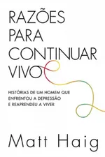Cover of Razões para continuar vivo