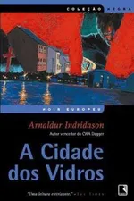Cover of A Cidade dos Vidros