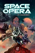 Cover of Space Opera em Quadrinhos