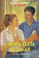 Cover of A Hora Certa de amar
