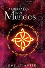 Cover of A guerra dos Doze Mundos