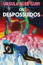 Cover of Os despossuídos