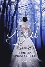 Cover of Azul como ela nunca conheceu