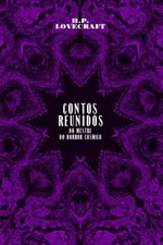 Cover of Contos Reunidos do Mestre do Horror Cósmico