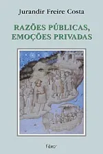 Cover of Razões Públicas, Emoções Privadas