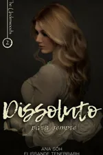 Cover of Dissoluto - Para Sempre