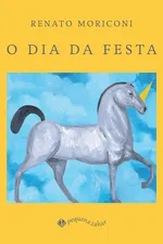 Cover of O Dia da Festa