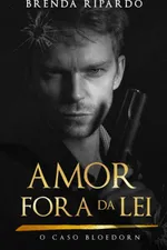 Cover of Amor Fora da Lei