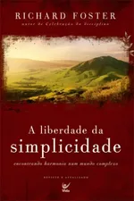 Cover of A Liberdade da Simplicidade