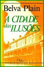Cover of A Cidade das Ilusões