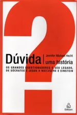 Cover of Dúvida: uma história