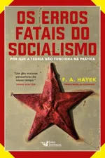 Cover of Os Erros Fatais do Socialismo
