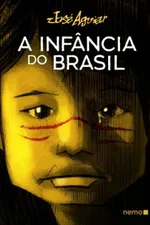 Cover of A infância do Brasil