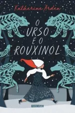 Cover of O Urso e o Rouxinol