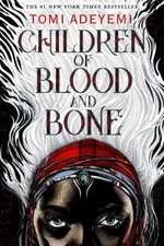 Cover of Children of Blood and Bone
