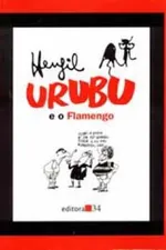 Cover of Urubu e o Flamengo