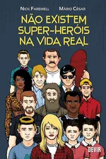Cover of Não Existem Super-Heróis Na Vida Real