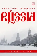 Cover of Uma história cultural da Rússia