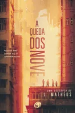 Cover of A Queda dos Nove