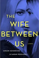 Cover of The Wife Between Us