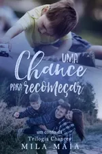 Cover of Uma chance para recomeçar