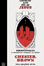 Cover of Maria Chorou aos Pés de Jesus