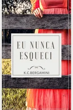 Cover of EU NUNCA ESQUECI