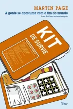 Cover of A gente se acostuma com o fim do mundo