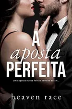 Cover of A Aposta Perfeita