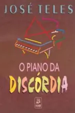 Cover of O piano da discórdia