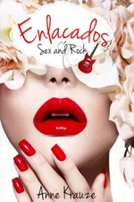Cover of ENLAÇADOS: Sex and Rock