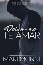 Cover of Deixa-me Te Amar