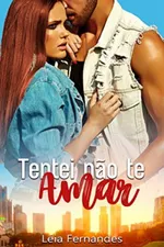 Cover of Tentei Não Te Amar