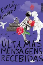 Cover of Últimas Mensagens Recebidas