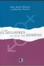 Cover of O que as Mulheres não Dizem aos Homens