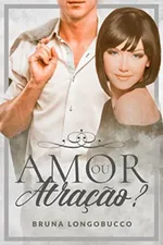 Cover of Amor ou Atração?