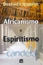 Cover of Africanismo e Espiritismo