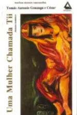 Cover of UMA MULHER CHAMADA Tii