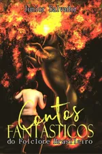 Cover of Contos Fantásticos do Folclore Brasileiro