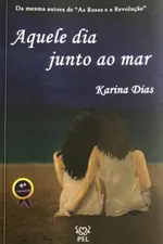 Cover of Aquele dia junto ao mar