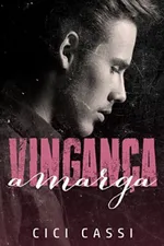 Cover of Vingança Amarga