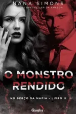Cover of O Monstro Rendido